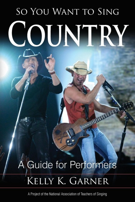 So You Want to Sing Country: A Guide for Performers
