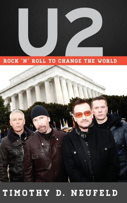 U2: Rock n Roll to Change the World