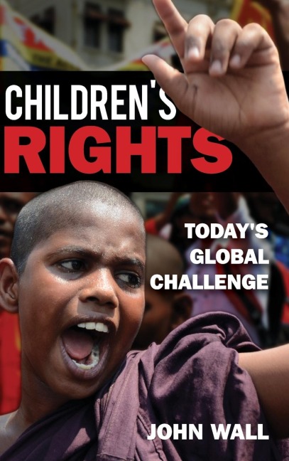 Childrens Rights: Todays Global Challenge