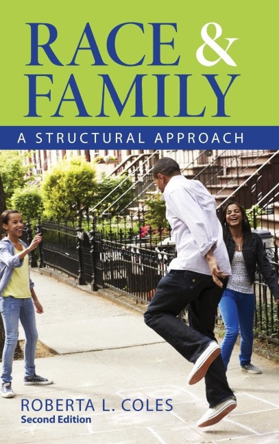 Race and Family: A Structural Approach