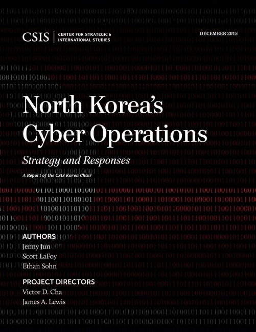 North Koreas Cyber Operations: Strategy and Responses
