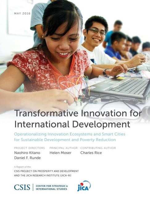 Transformative Innovation for International Development: Operationalizing Innovation Ecosystems and Smart Cities for Sustainable Development and Poverty Reduction