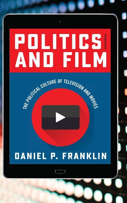 Politics and Film: The Political Culture of Television and Movies