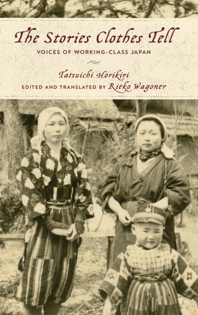 Stories Clothes Tell: Voices of Working-Class Japan