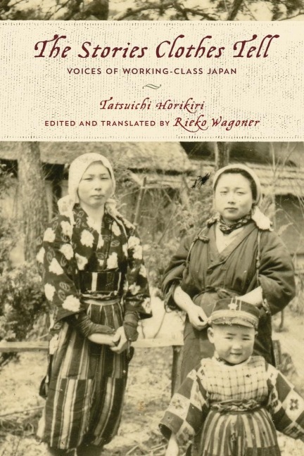 Stories Clothes Tell: Voices of Working-Class Japan