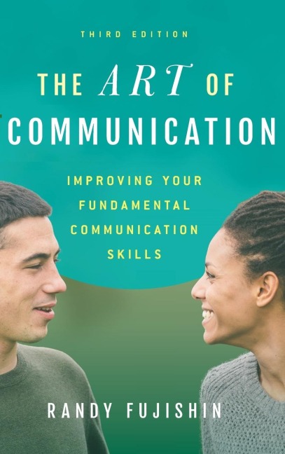 Art of Communication: Improving Your Fundamental Communication Skills