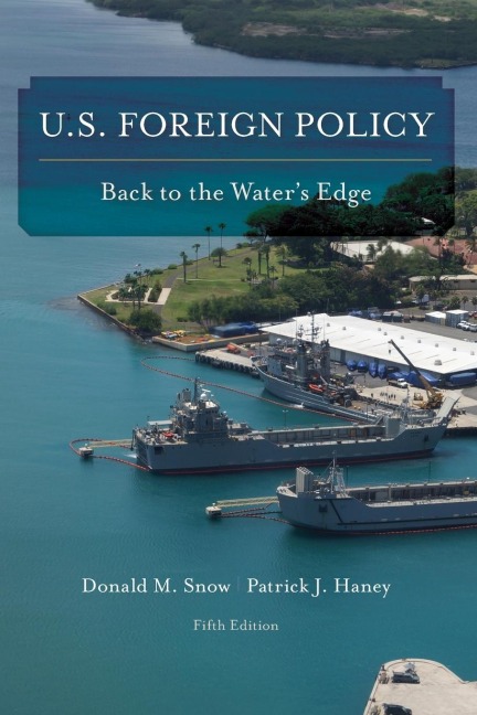 U.S. Foreign Policy: Back to the Waters Edge