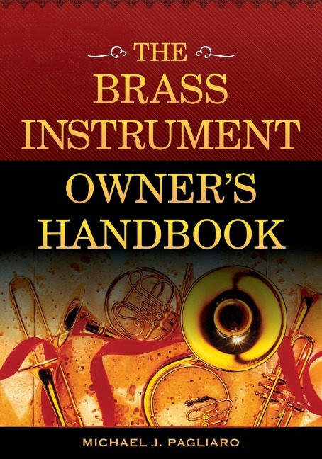 Brass Instrument Owners Handbook