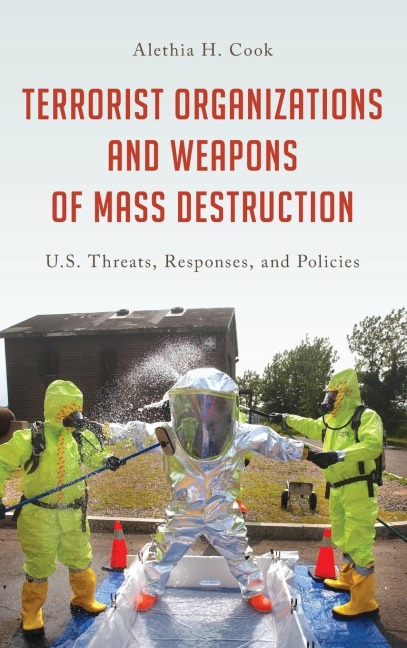 Terrorist Organizations and Weapons of Mass Destruction: U.S. Threats, Responses, and Policies