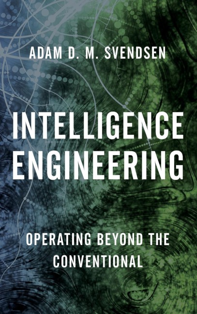 Intelligence Engineering: Operating Beyond the Conventional
