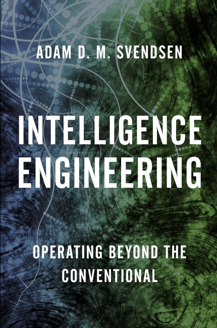 Intelligence Engineering: Operating Beyond the Conventional