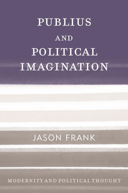 Publius and Political Imagination
