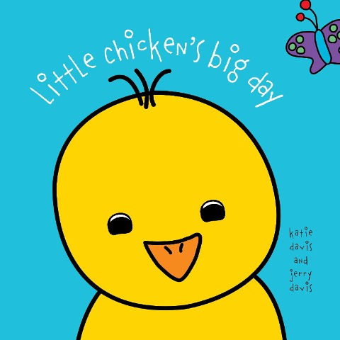 Little Chickens Big Day