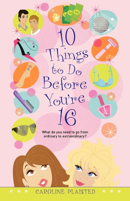 10 Things to Do Before Youre 16