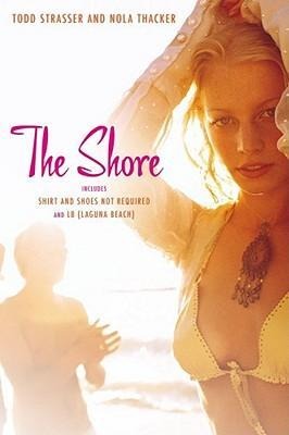 The Shore: Shirt and Shoes Not Required/LB (Laguna Beach)