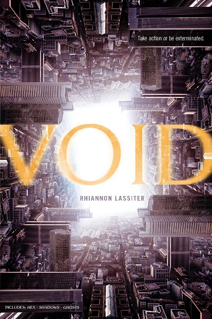 Void: Hex; Shadows; Ghosts