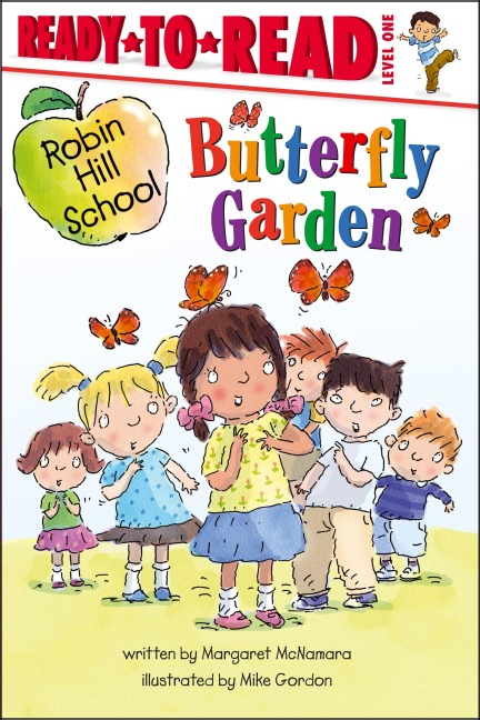 Butterfly Garden: Ready-To-Read Level 1