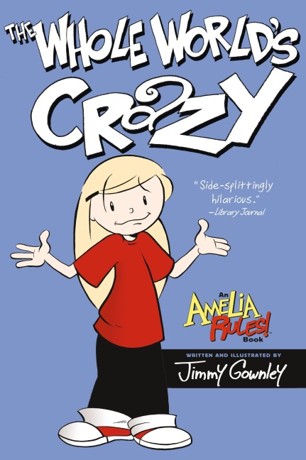 The Whole Worlds Crazy