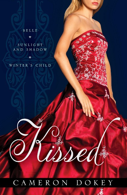 Kissed: Belle/Sunlight and Shadow/Winters Child
