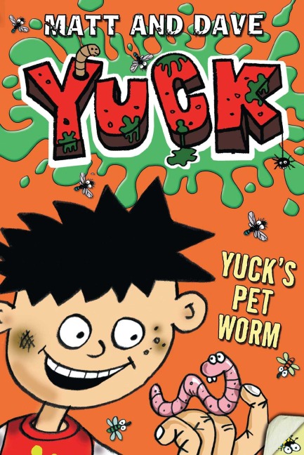 Yucks Pet Worm: And Yucks Rotten Joke