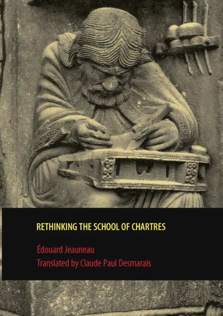 Rethinking the School of Chartres