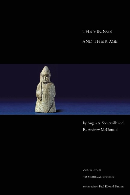 The Vikings and Their Age