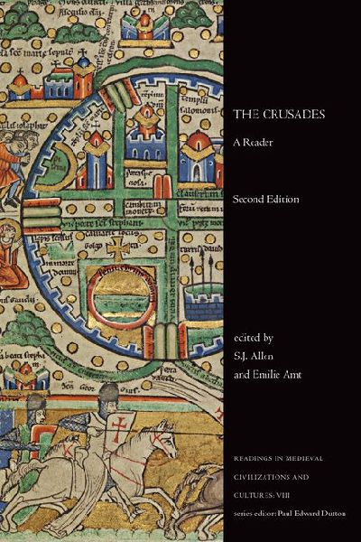 The Crusades: A Reader, Second Edition