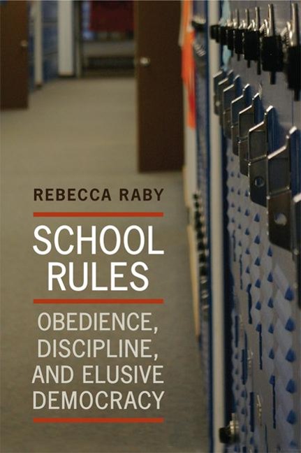 School Rules: Obedience, Discipline, and Elusive Democracy