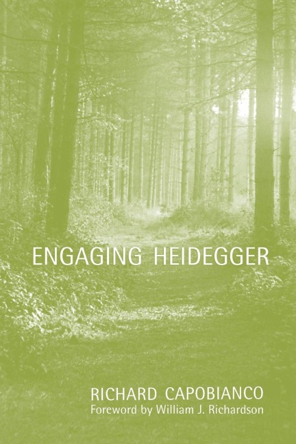 Engaging Heidegger