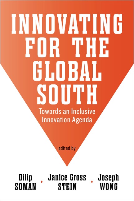 Innovating for the Global South: Towards an Inclusive Innovation Agenda