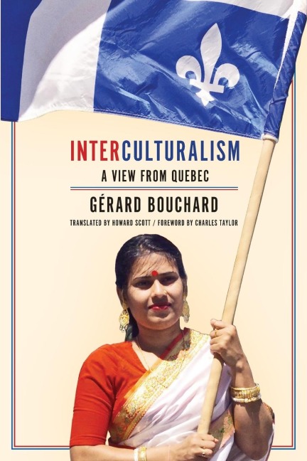 Interculturalism: A View from Quebec