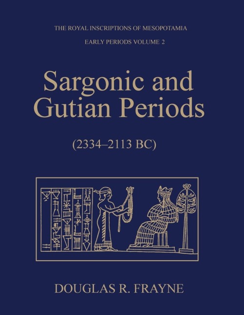 Sargonic and Gutian Periods (2234-2113 Bc)