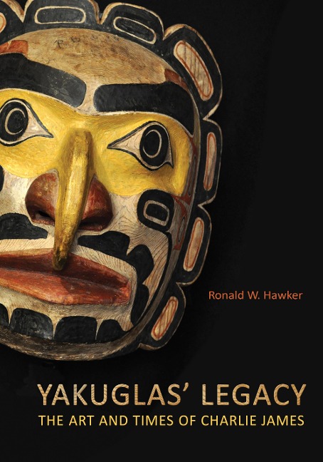 Yakuglas Legacy: The Art and Times of Charlie James