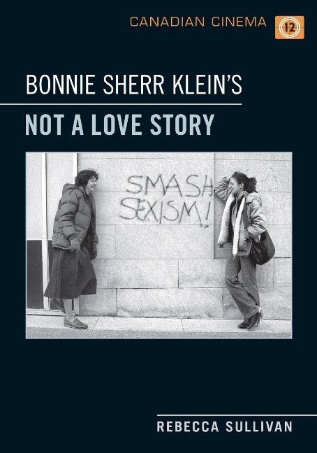 Bonnie Sherr Kleins Not a Love Story