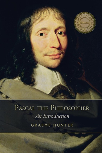 Pascal the Philosopher: An Introduction