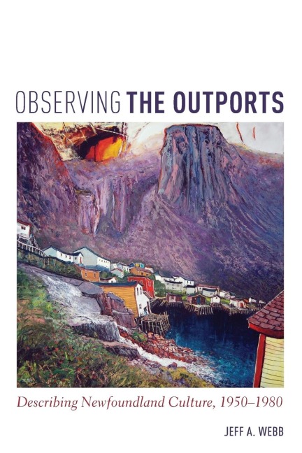 Observing the Outports: Describing Newfoundland Culture, 1950-1980