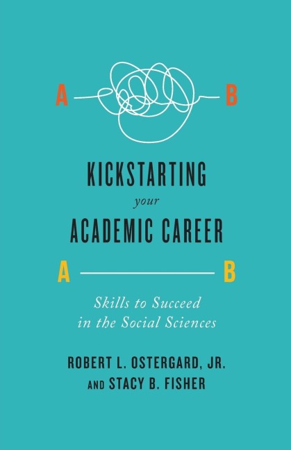 Kickstarting Your Academic Career: Skills to Succeed in the Social Sciences