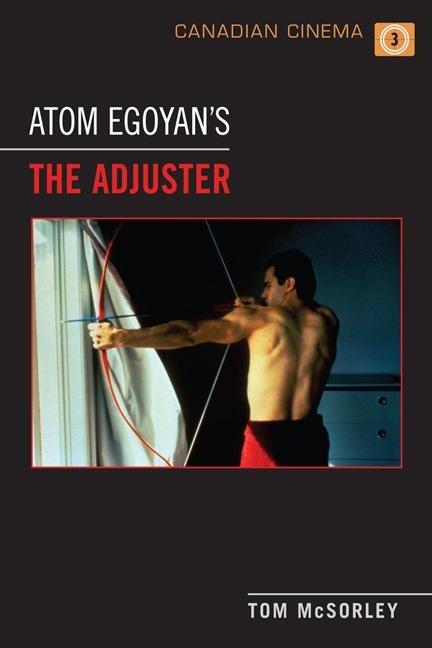 Atom Egoyans The Adjuster