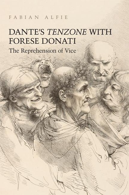 Dantes Tenzone with Forese Donati: The Reprehension of Vice