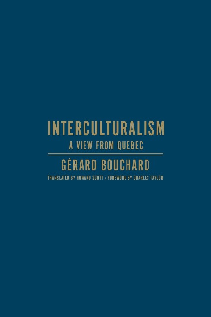 Interculturalism: A View from Quebec