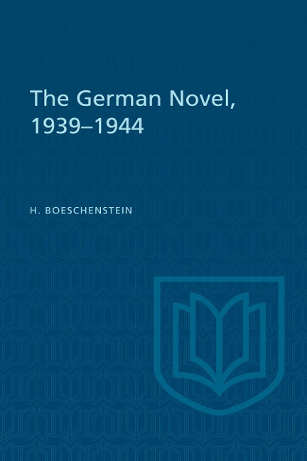 The German Novel, 1939-1944