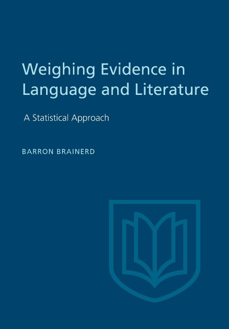 Weighting Evidence in Language and Literature: A Statistical Approach