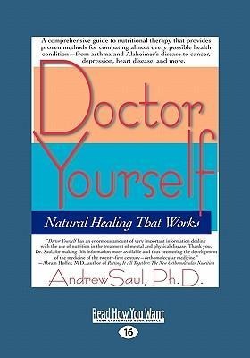 Doctor Yourself: Natural Healing That Works (EasyRead Large Edition)