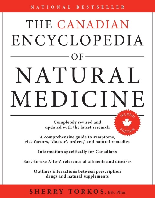 Canadian Encyclopedia Of Natural Medicine 2nd Edition, The