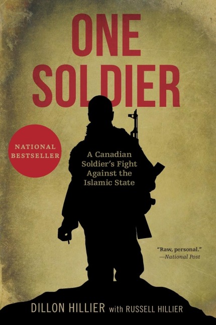 One Soldier: A Canadian Soldiers Fight Against the Islamic State