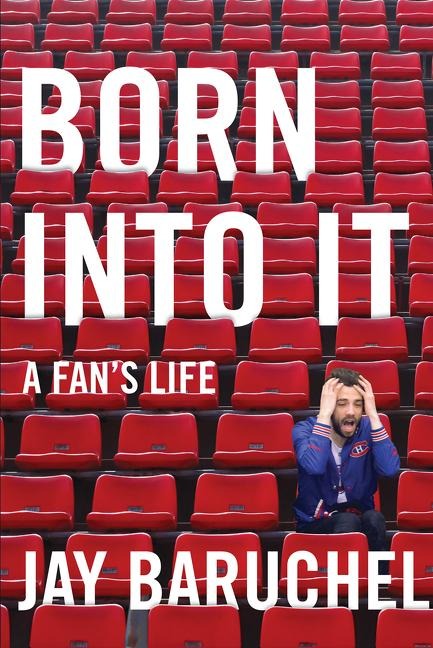 Born Into It: A Fans Life