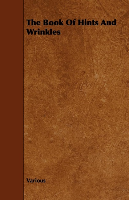 The Book of Hints and Wrinkles