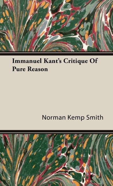 Immanuel Kants Critique of Pure Reason