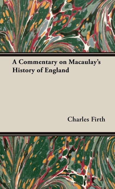 A Commentary on Macaulays History of England