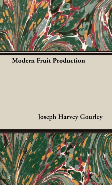Modern Fruit Production
